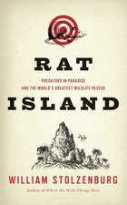 Rat Island: Predators in Paradise and the World's Greatest Wildlife Rescue