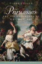 Princesses: The Six Daughters of George III