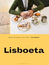 LISBOETA: Recipes from Portugal's City of Light