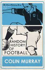 A Random History of Football