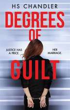 Degrees of Guilt