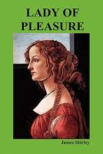 Lady of Pleasure