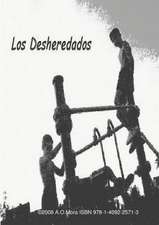 Los Desheredados