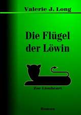 Die Flugel Der Lowin