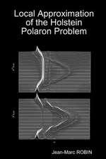 Local Approximation of the Holstein Polaron Problem