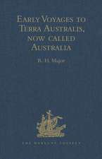 Early Voyages to Terra Australis, now called Australia