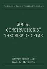 Social Constructionist Theories of Crime