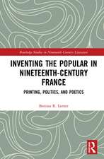 Inventing the Popular: Printing, Politics, and Poetics