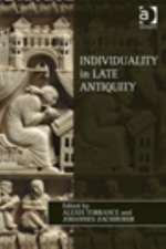 Individuality in Late Antiquity