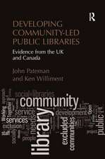 Developing Community-Led Public Libraries: Evidence from the UK and Canada