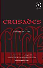 Crusades: Volume 11