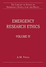 Emergency Research Ethics: Volume IV