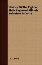 History of the Eighty-Sixth Regiment, Illinois Volunteer Infantry: Its History, Occurrence, Properties, Metallurgy and Application, Including Its Alloys