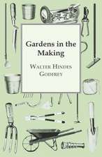 Gardens in the Making: A Handbook of Gardening for Lower Egypt