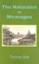 The Naturalist in Nicaragua