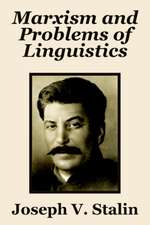 Marxism and Problems of Linguistics