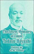 The Secret Memoirs of Count Tadasu Hayashi