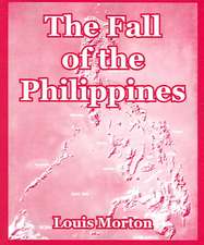 The Fall of the Philippines