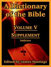 A Dictionary of the Bible: Supplement -- Indexes