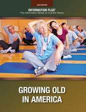 Growing Old in America