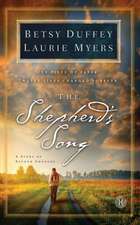 The Shepherd's Song: A Story of Second Chances