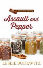 Assault and Pepper