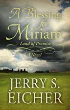 A Blessing for Miriam