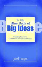 The Little Blue Book of Big Ideas