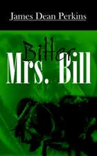 Bitter Mrs. Bill