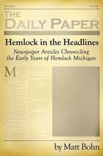 Hemlock in the Headlines