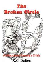 The Broken Circle