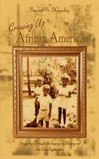 Growing Up African American