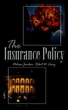 The Insurance Policy