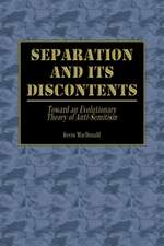 Separation and Its Discontents