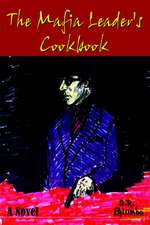 The Mafia Leader's Cookbook