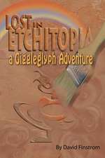 Lost in Etchitopia