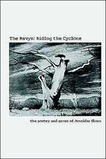 The Ravyn: Riding the Cyclone