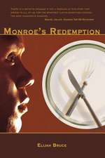Bruce, E: Monroe's Redemption