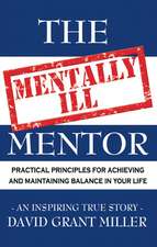 The Mentally Ill Mentor