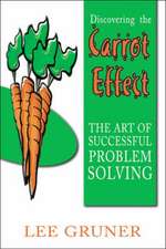 Discovering the Carrot Effect