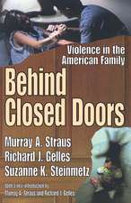 Behind Closed Doors: Violence in the American Family