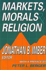 Markets, Morals, and Religion