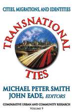 Transnational Ties: Cities, Migrations, and Identities