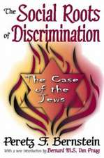 The Social Roots of Discrimination: The Case of the Jews