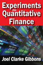 Experiments in Quantitative Finance