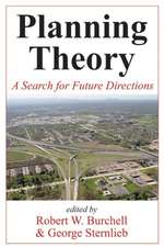 Planning Theory: A Search for Future Directions