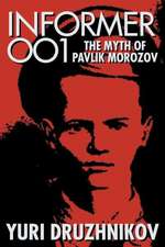 Informer 001: The Myth of Pavlik Morozov