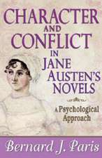 Character and Conflict in Jane Austen's Novels: A Psychological Approach