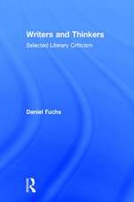 Writers and Thinkers: Selected Literary Criticism