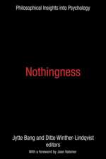 Nothingness: Philosophical Insights into Psychology